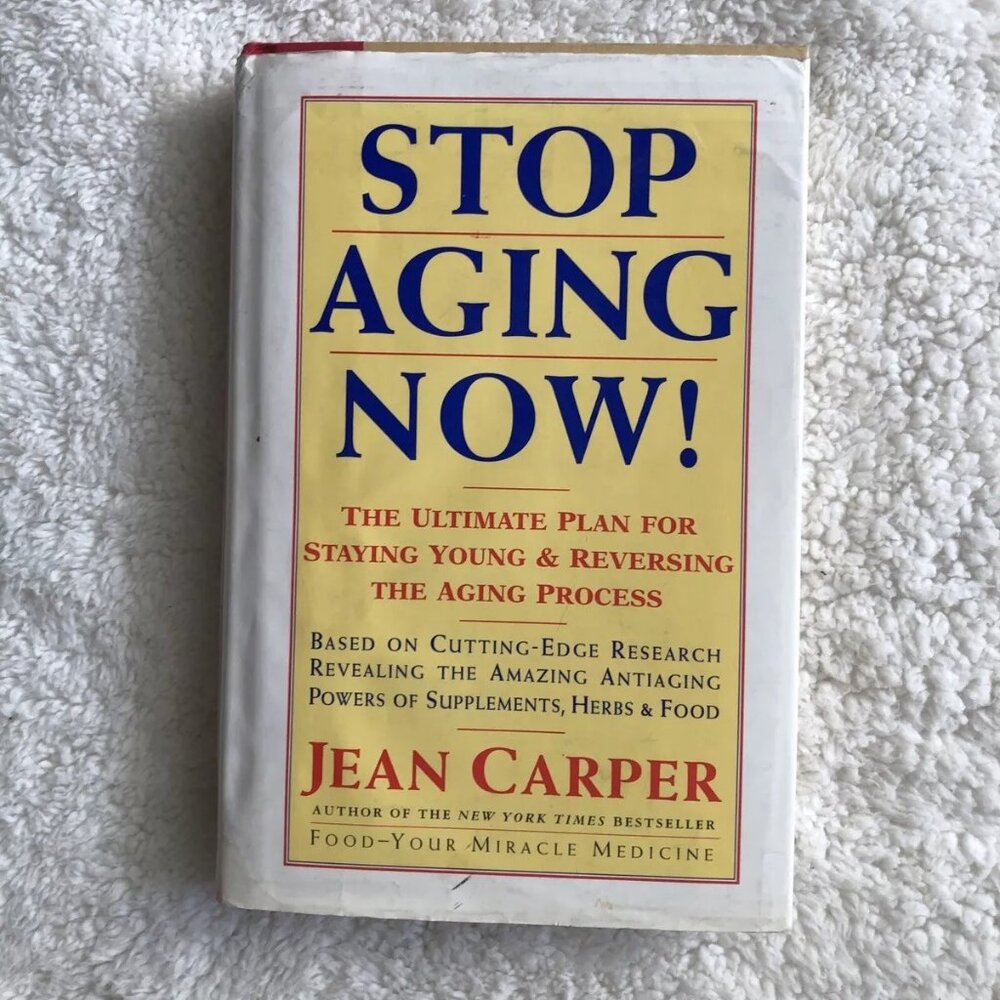 Stop Aging Now!: Ultimate Plan for Staying Young and Reversing the Aging HC